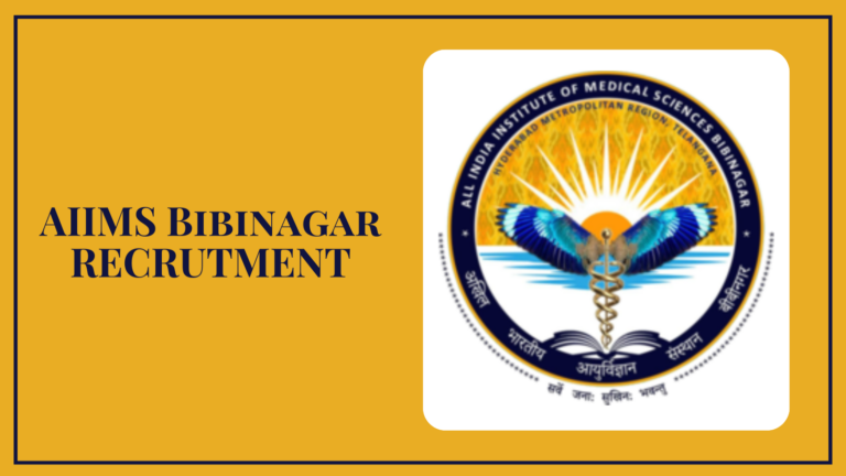 AIIMS Bibinagar Recruitment 2026