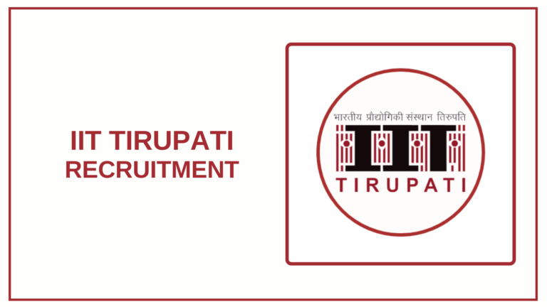 IIT Tirupati Recruitment 2025